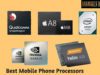 Best Mobile Phone Processors