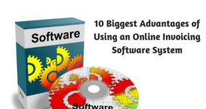 10 Biggest Advantages of Using an Online Invoicing Software System