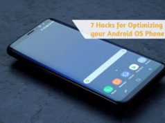 7 Hacks for Optimizing your Android OS Phone