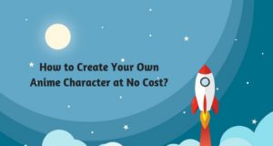 How to Create Your Own Anime Character at No Cost