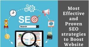 Most Effective and Proven SEO strategies to Boost Website Ranking