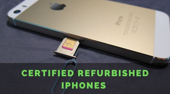 Keep These Things in Mind before Buying a Refurbished Iphone 6, 7