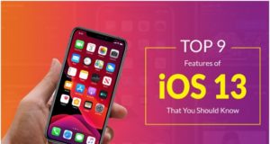 Top 9 Features of iOS 13 That You Should Know
