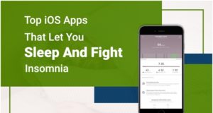 Top iOS Apps That Let You Sleep And Fight Insomnia