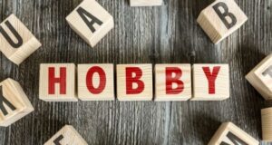 4 Reasons Why Having a Hobby is Good For You