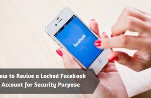 How to Revive a Locked Facebook Account for Security Purpose