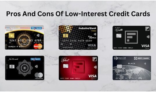 Pros And Cons Of Low-Interest Credit Cards