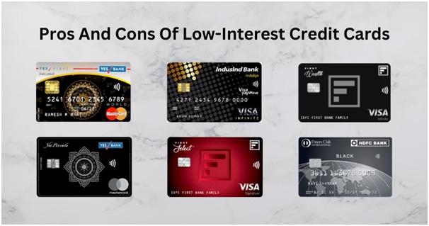 Pros And Cons Of Low-Interest Credit Cards