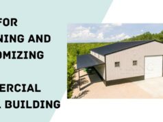 tips for planning and customizing your commercial steel building